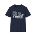 Every Man Needs a Band of Brothers T-Shirt — Men's Brotherhood Military Tribute Tee