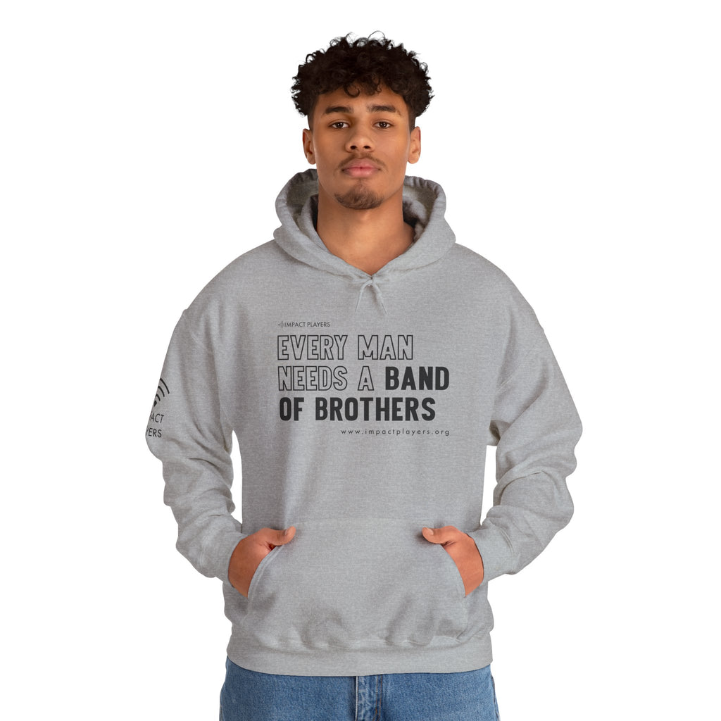 Every Man Needs a Band of Brothers Hoodie (Black Print)