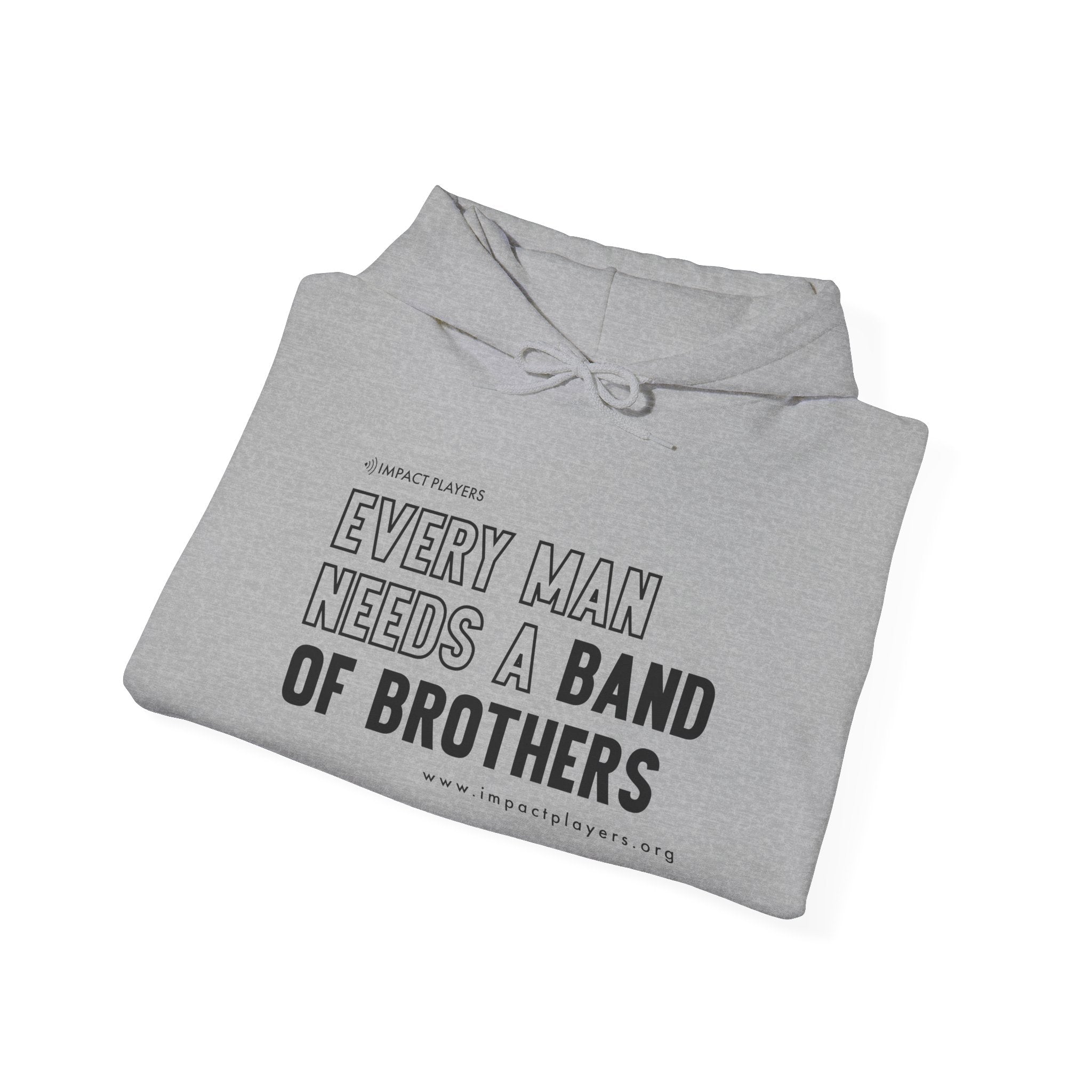 Every Man Needs a Band of Brothers Hoodie (Black Print)